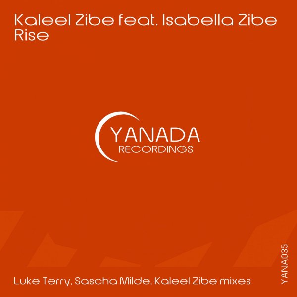 Kaleel Zibe, Isabella Zibe - Rise  (Sascha Milde Remix)