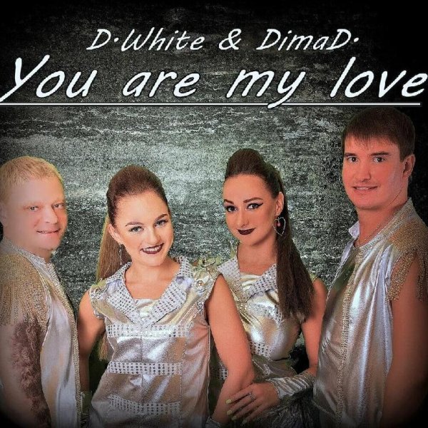 D.White &amp; DimaD - You Are My Love (Sound 2022 New Italo Disco).