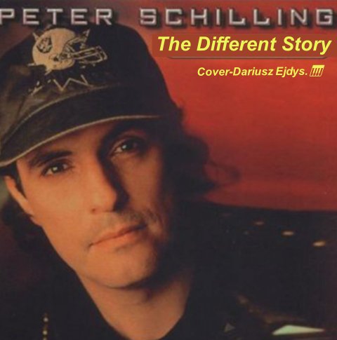 Peter Schilling - The Different Story (Cover-Dariusz Ejdys)
