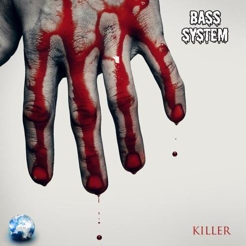 Bass System - Killer (Original Mix)