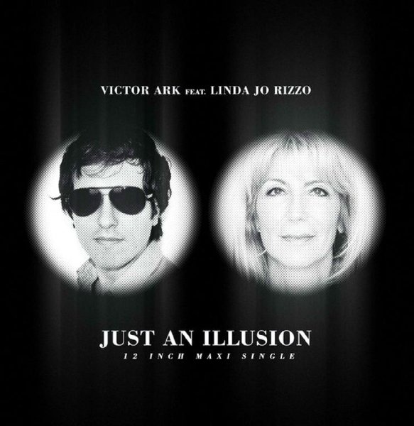 Victor Ark &amp; Linda Jo Rizzo - Just An Illusion (Italo Disco 7'' Single Mix)