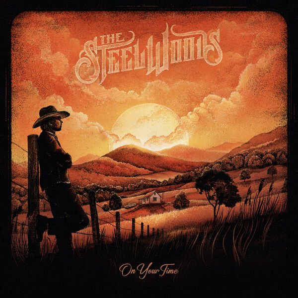 The Steel Woods - If Not for the Rain