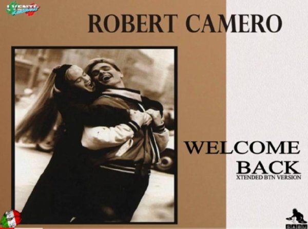 Robert Camero &amp; by Sabu - Welcome Back (Xtended BTN Version New Generation Italo Disco 2023)