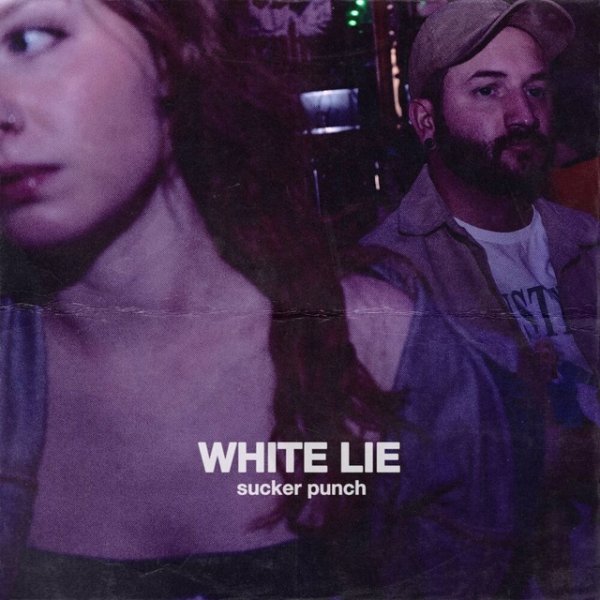 Sucker Punch - White Lie