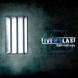 Live My Last - Lets Get This Started Again