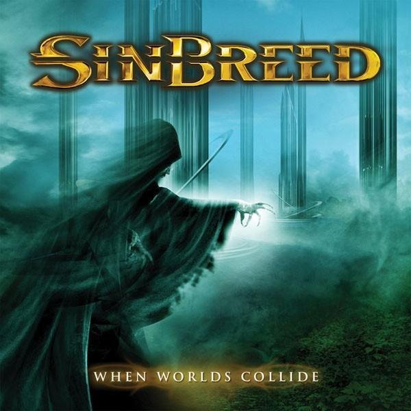Sinbreed - When Worlds Collide(2010 Full Album)