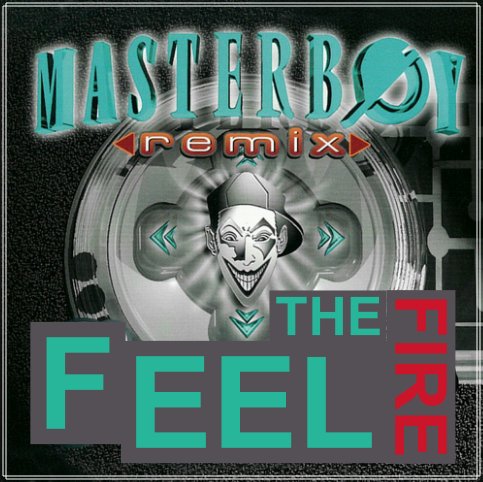 Masterboy - Feel The Fire 2023 (KalashnikoFF Mix)