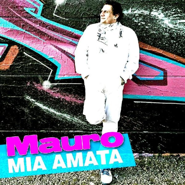 Mauro - Mia Amata
