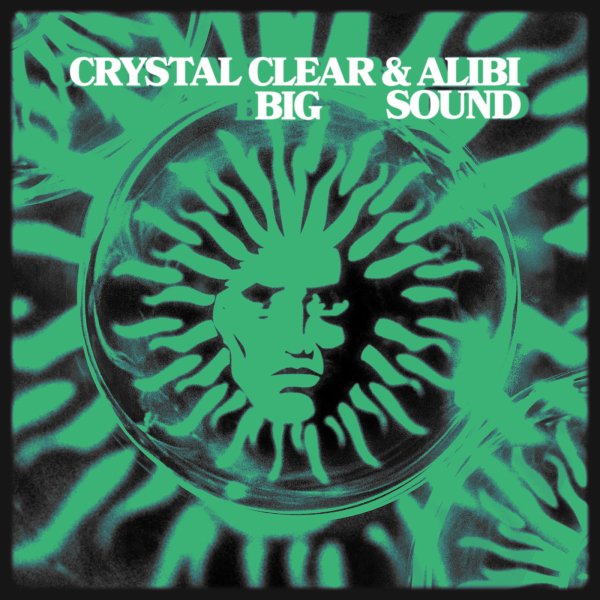 Crystal Clear, Alibi - Big Sound (Original Mix)