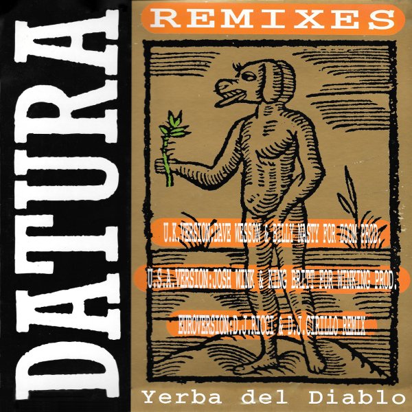 Datura - Yerba Del Diablo (Juca Rosa) 1992