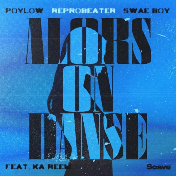 Poylow x Reprobeater x Swae Boy feat. Ka Reem - Alors On Danse (Extended Mix)