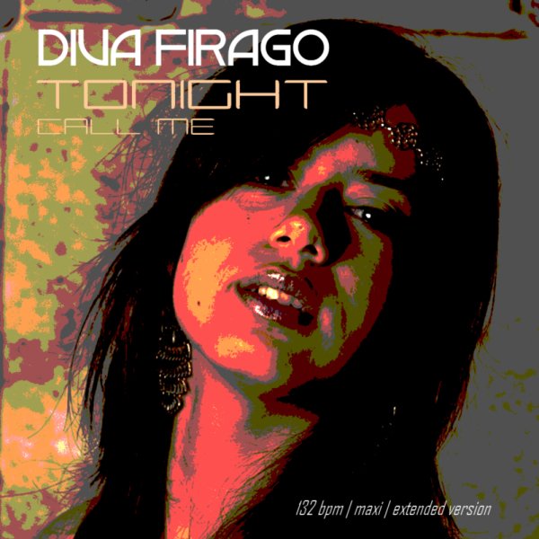 Diva Firago - Call Me (Extended Mix)