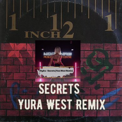 Hydra - Secrets (Yura West Remix)