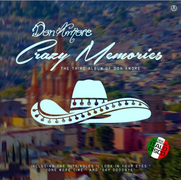 Don Amore - Crazy Memories (New Italo Disco 2024)