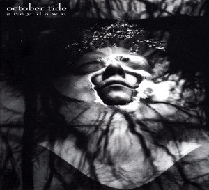 October Tide - 1999 - Grey Dawn