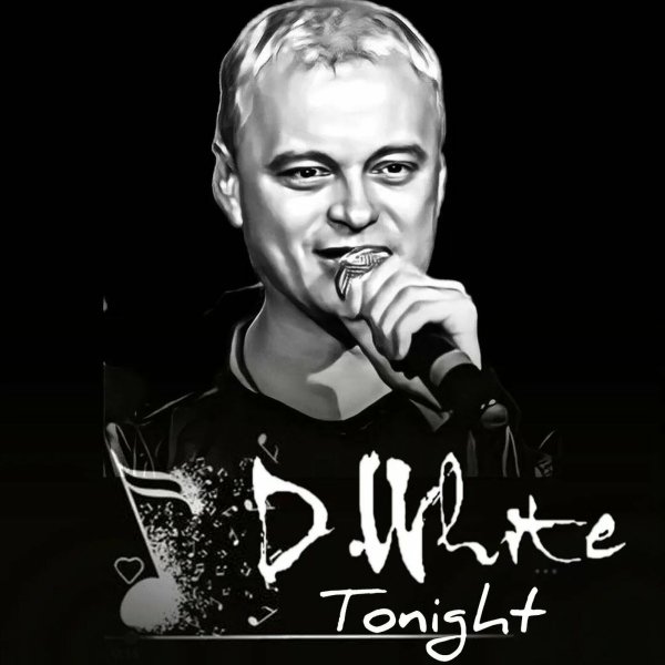 D. White feаt. AlimkhanOV A. - Tonight [Radio Version]