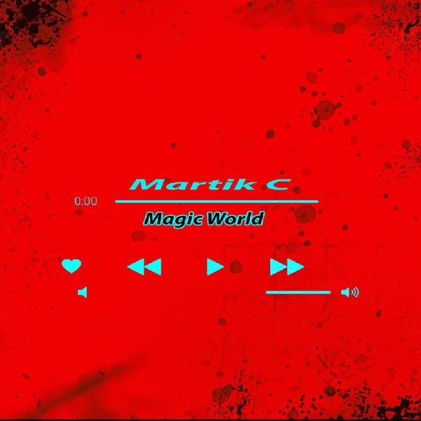 Martik C - Magic World