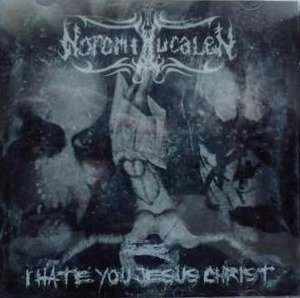 Noromi Lucalen - I Hate You Jesus Christ