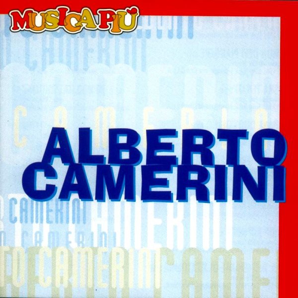 Alberto Camerini - Sintonizzati Con Me