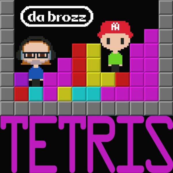 Da Brozz - Tetris