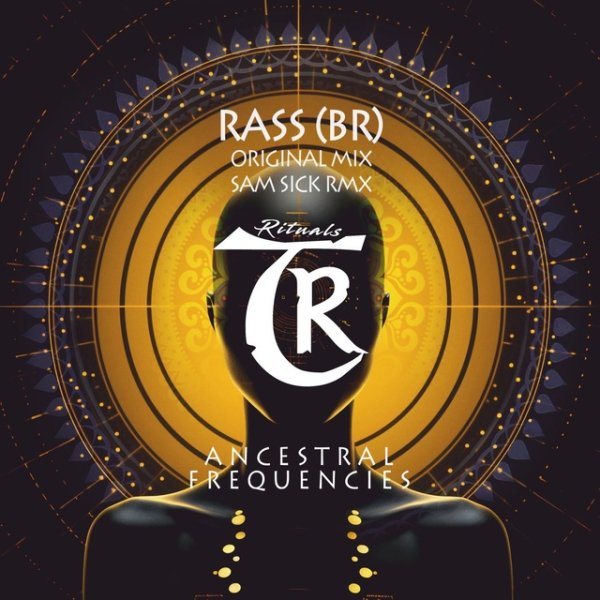 Rass (BR) &amp; Tibetania - Ancestral Frequencies