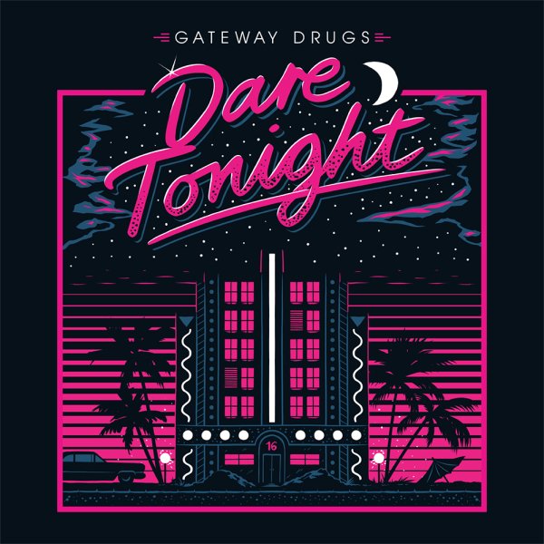 Gateway Drugs - Love in the dark