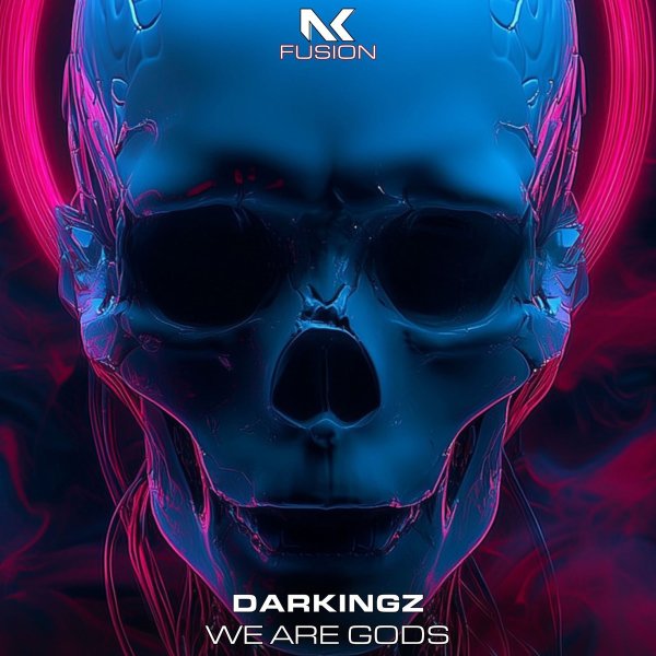 Darkingz - We Are Gods