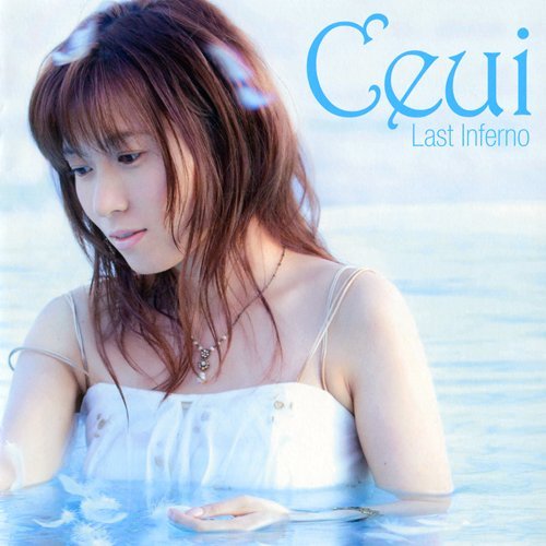Ceui - Last Inferno